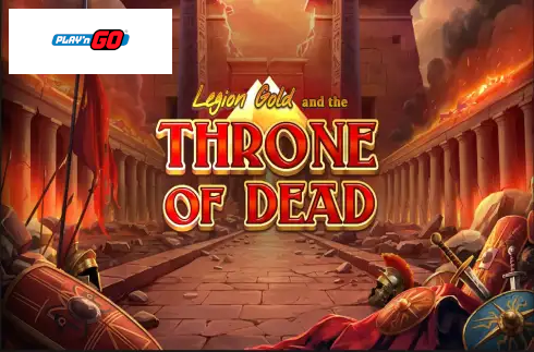 Legion Gold and the Throne of Dead